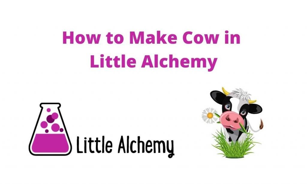 How To Make Cow In Little Alchemy Step By Step Hints