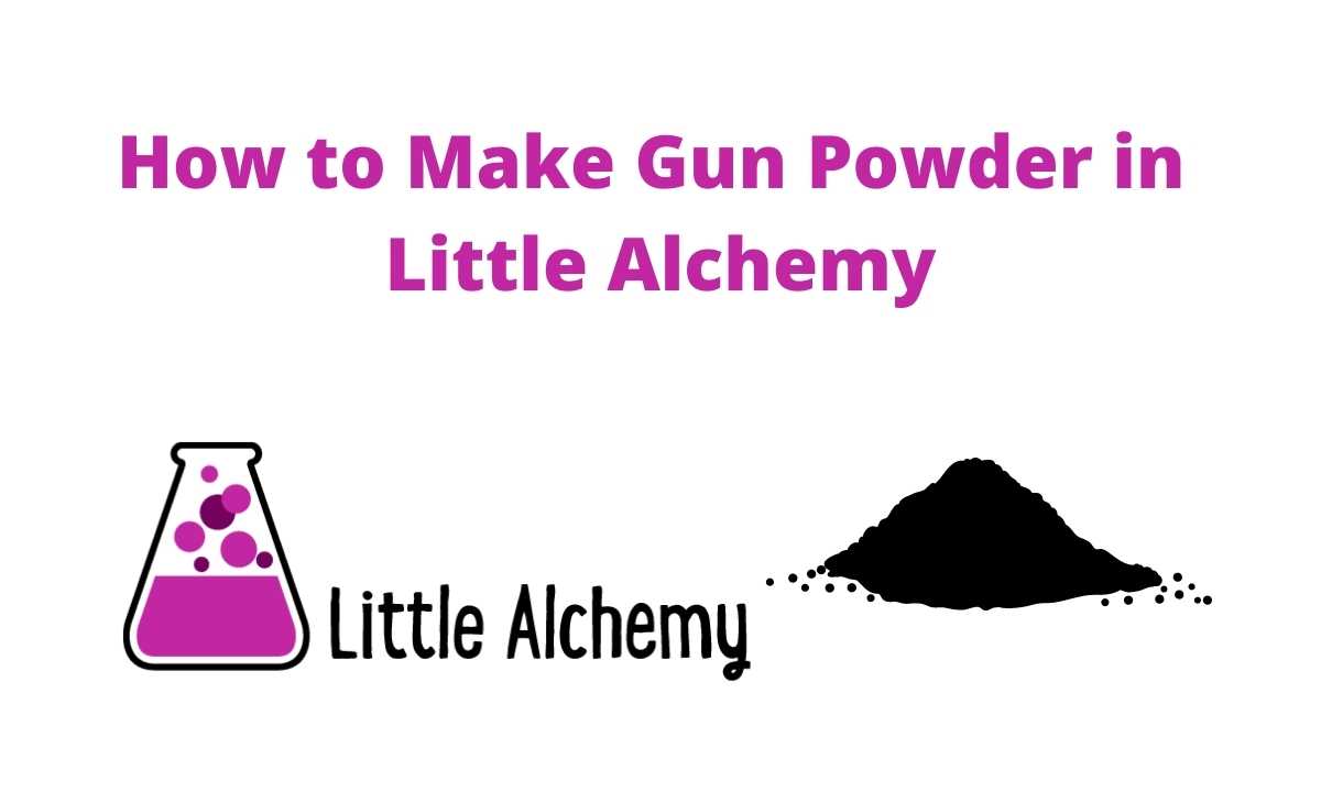 how to make gunpowder in little alchemy 2