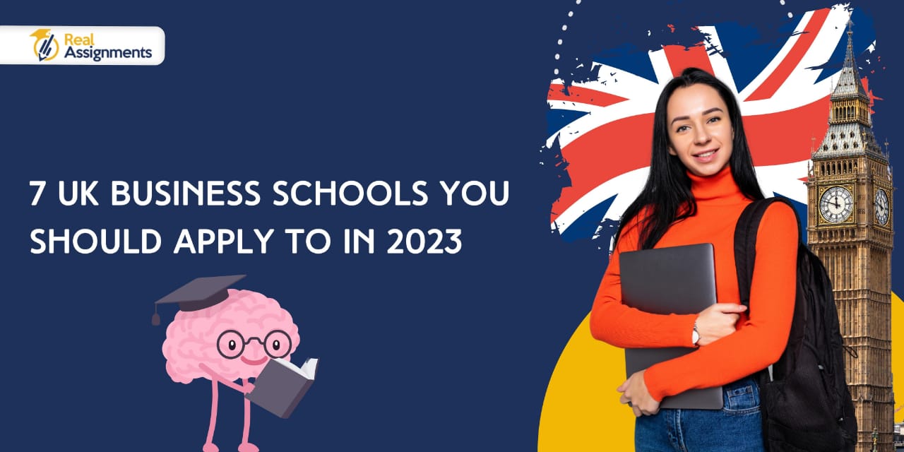 7 UK Business Schools You Should Apply to in 2023
