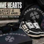 Why Chrome Hearts Glasses and Zapatillas Amiri Define Modern Streetwear